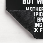 I Don't Always Die In Video Games Funny Saying Gam Muismat (Hoek)