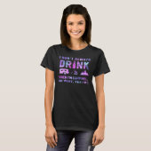 I Don't Always Drink When I'm Camping Camper T-shirt (Voorkant volledig)