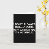 I Don't Always Roll A Joint, But When I Do, It's M Kaart (Gele Bloem)