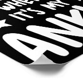 I Don't Always Roll A Joint But When I Do It's My Poster (Hoek)