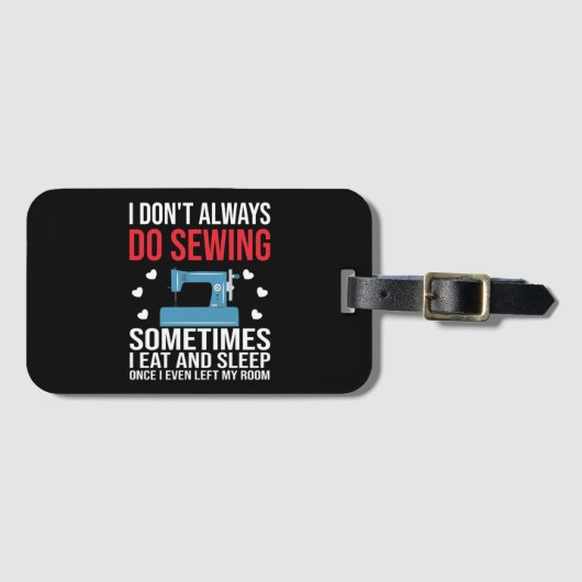 I Don't Always Sew Bagagelabel (Voorkant (horizontaal))