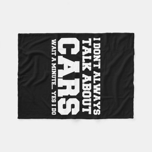 I Don't Always Talk About ... Car Detailing &amp;  Fleece Deken (Voorkant (Horizontaal))