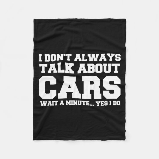 I Don't Always Talk About ... Car Detailing &amp;  Fleece Deken (Voorkant)