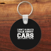 I Don't Always Talk About ... Car Detailing &amp;  Sleutelhanger (Voorkant)