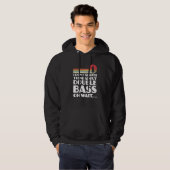 I don't always think about double bass double bass hoodie (Voorkant volledig)