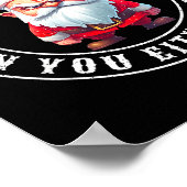 I Don't Believe In You Either Ho Sarcastic Santa C Poster (Hoek)