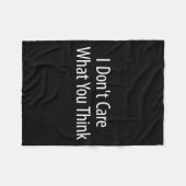 I Don't Care What You Think -  Fleece Deken (Voorkant (Horizontaal))