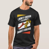 I Don't Crash I Do Random Gravity Checks Motocross T-shirt (Voorkant)