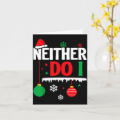 I Don't Do Matching Christmas Pajamas Funny Family Kaart (Gele Bloem)