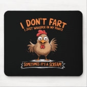 I Don't Fart I Whisper In My Pants - Funny Chicken Muismat (Voorkant)