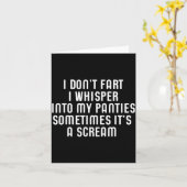 I Don't Fart I Whisper Into My Panties Funny  Kaart (Gele Bloem)