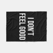 I Don't Feel Good  Fleece Deken (Voorkant (Horizontaal))