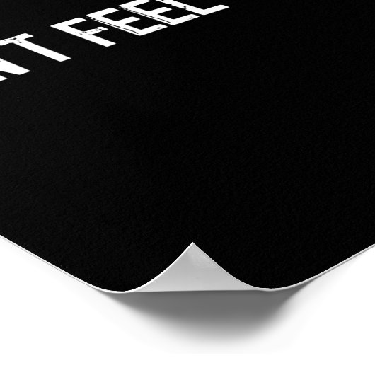 I Don't Feel Tardy Funny  Poster (Hoek)