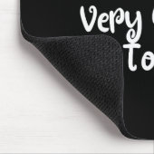 I Don't Feel Very Worky Today - Work Muismat (Hoek)