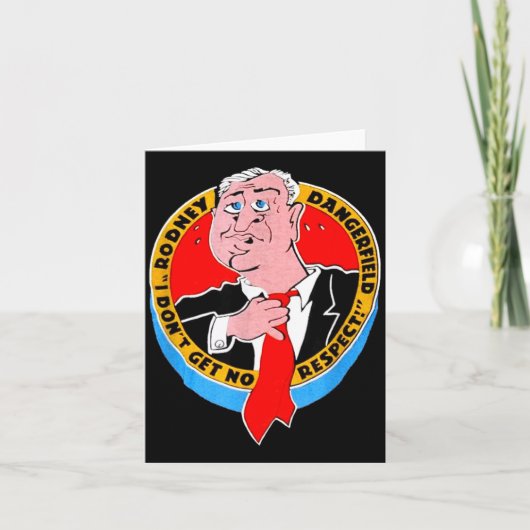 I Don't Get No Respect Dangerfield Uni-adults Blac Kaart (Voorkant)