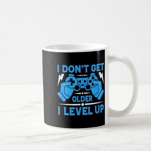 I Don't Get Older I Level Up Funny Gaming Quotes B Koffiemok (Rechts)