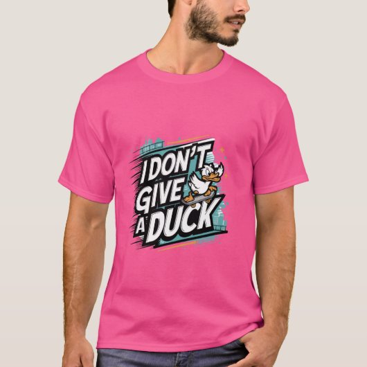 I Don't Give a Duck - Leuke en brutale verklaring T-shirt (Voorkant)
