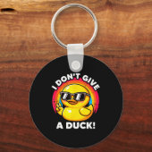 I Don't Give A Duck Lover Funny Duck Owner Rude I  Sleutelhanger (Voorkant)