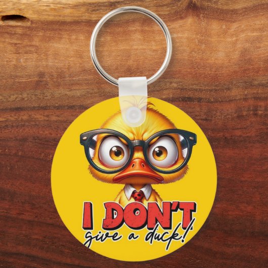 I Don't Give a Duck Sleutelhanger (Voorkant)
