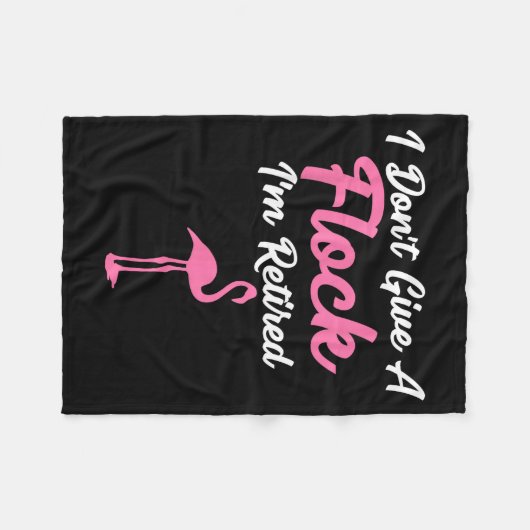 I Don't Give A Flock I'm Retired Funny Flamingo  Fleece Deken (Voorkant (Horizontaal))