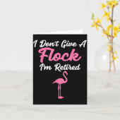 I Don't Give A Flock I'm Retired Funny Flamingo  Kaart (Gele Bloem)