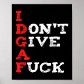I Don't Give A For  Poster (Voorkant)