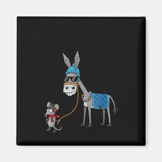 I Don't Give A Rats S Azz Mouse Funny Animal Magneet (Voorkant)