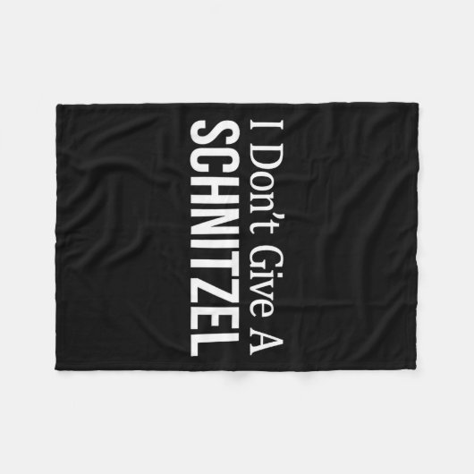 I Don't Give A Schnitzel - Fleece Deken (Voorkant (Horizontaal))