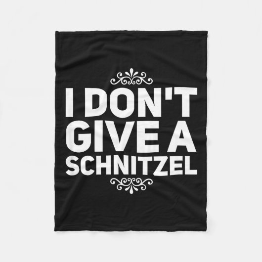 I Don't Give A Schnitzel Shirt Funny German Tee  Fleece Deken (Voorkant)