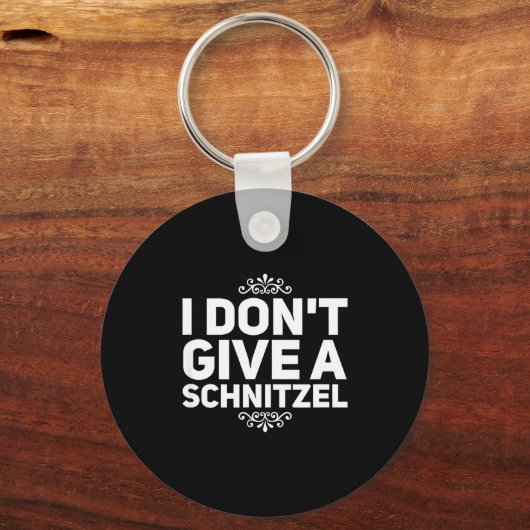 I Don't Give A Schnitzel Shirt Funny German Tee  Sleutelhanger (Voorkant)