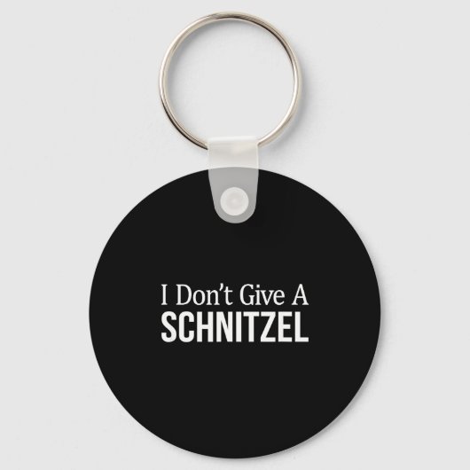 I Don't Give A Schnitzel -  Sleutelhanger (Voorkant)