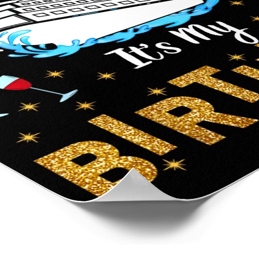 I Don't Give A Ship. It's My Birthday. Cruise Ship Poster (Hoek)