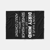 I Don't Have A Dirty Mind Just Adult Content Sense Fleece Deken (Voorkant (Horizontaal))