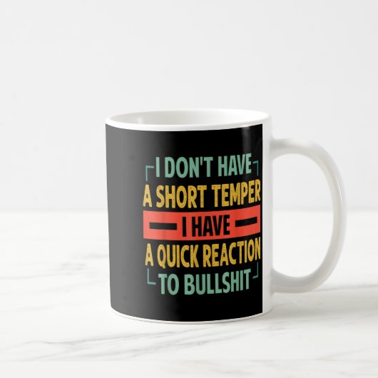 I Don't Have A Short Temper - Quick Reaction To Bu Koffiemok (Rechts)