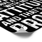 I Don't Have An Attitude Problem Funny Sarcasm Men Poster (Hoek)