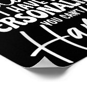 I Don't Have Attitude I've Got A Ity You Cant Hand Poster (Hoek)