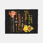 I Don't Have My Ducks In A Row Squirrels They Are Fleece Deken (Voorkant (Horizontaal))