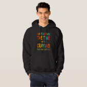 I Don't Have The Time Or The Crayons Funny Sarcasm Hoodie (Voorkant volledig)