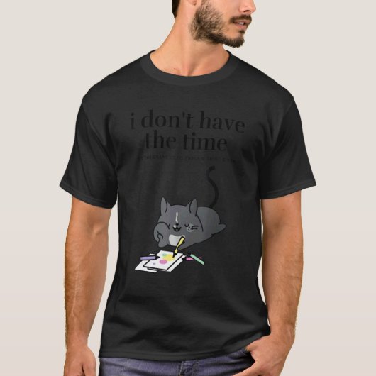 I Don't Have the Time or the Crayons Women's Sarca T-shirt (Voorkant)