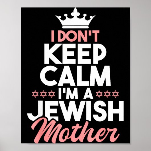 I Don't Keep Calm I'm A Jewish Mother - Jews Hebre Poster (Voorkant)