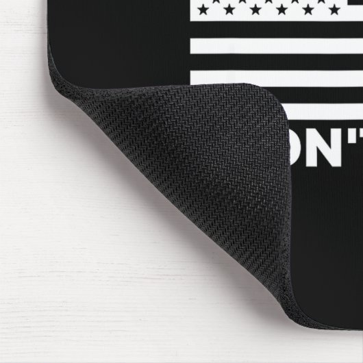 I Don't Kneel  Muismat (Hoek)