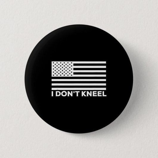 I Don't Kneel  Ronde Button 5,7 Cm (Voorkant)