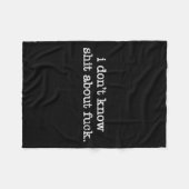 I Don't Know About For Funny Saying  Fleece Deken (Voorkant (Horizontaal))