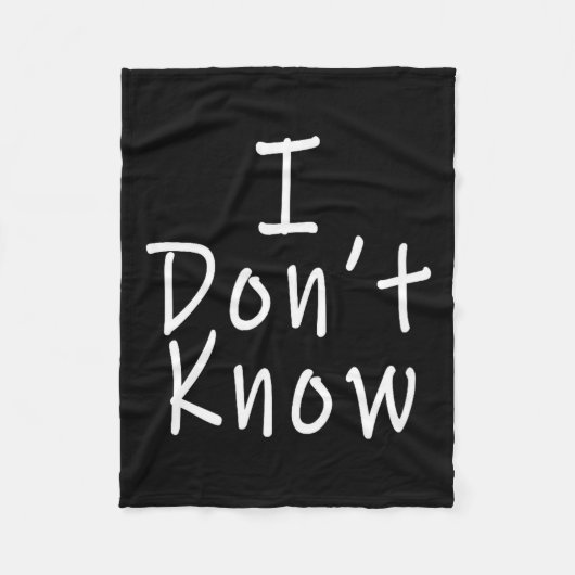I Don't Know Fleece Deken (Voorkant)