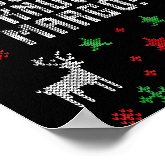 I Don't Know-margo Ugly Sweater Funny Christmas Fo Poster (Hoek)