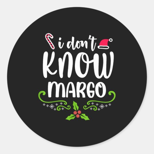 I Don't Know-margo Ugly Sweater Funny Christmas Fo Ronde Sticker (Voorkant)