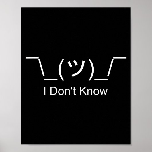I Don't Know Shrug Humorous Ascii Emoticon  Poster (Voorkant)