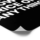 I Don't Know The Price Of Anything Funny Quote Hum Poster (Hoek)