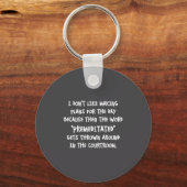 I Don't Like Making Plans Funny Saying Sarcastic  Sleutelhanger (Voorkant)