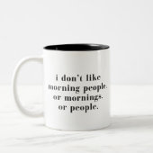 I Don't Like Morning People Funny Minimal Tweekleurige Koffiemok (Links)
